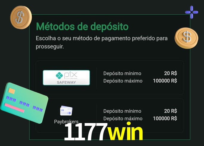 O cassino 1177win oferece uma grande variedade de métodos de pagamento